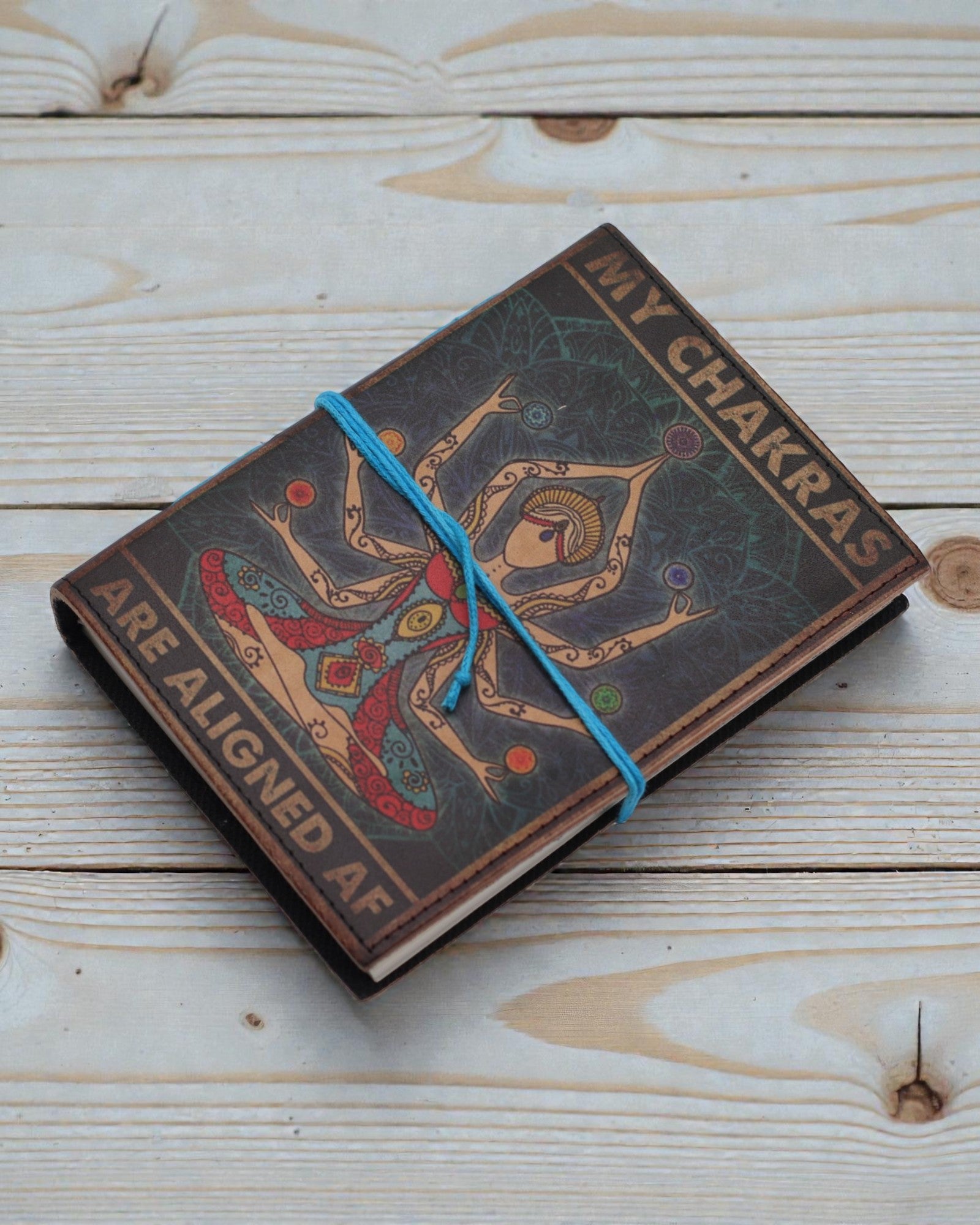 Chakra Flow – Leather Notebook My Chakras Are Aligned AF